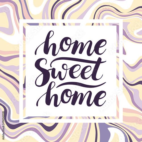 Home Sweet Home. Vector conceptual