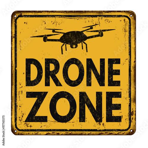 Drone Zone vintage rusty retro sign