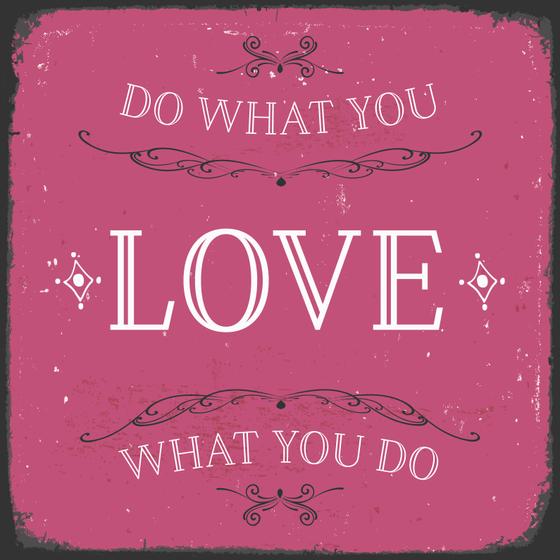 Pinnwand- / Tafelmagnet "do what you love" - Kühlschrank-Magnet